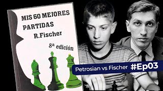 Estudando o livro quotMinhas 60 Melhores Partidasquot  Partida 3 Petrosian x Fischer 1958 [upl. by Haleeuqa]