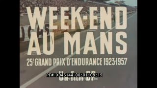 “ WEEKEND AT LE MANS ” 1957 BP 24 HOURS OF LE MANS AUTO RACE ECURIE ECOSSE JAGUAR XD46144 [upl. by Anul965]