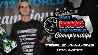 IFMAR 2023 12th Worlds  Triple MOD Mains  Beachline [upl. by Ryhpez]