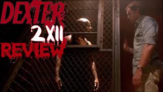 DEXTER  SEASON 2 EPISODE 11  LEFT TURN AHEAD  REVIEW DEXTER [upl. by Aivilo]