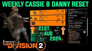 The Division 2 quotWEEKLY CASSIE MENDOZA amp DANNY WEAVER RESET LEVEL 40quot August 21st 2024 [upl. by Morrie]