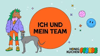 Honigkuchenpferde  Ich und mein Team Official Audio [upl. by D'Arcy]