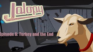 Jalopy  Episode 6  Turkey and the end [upl. by Enrak]