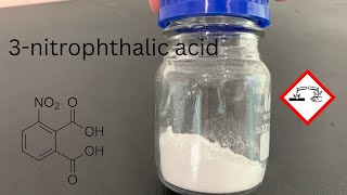 3nitrophthalic acid  Luminol Synthesis [upl. by Idonah725]