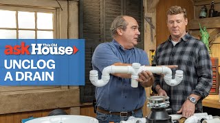 How to Unclog Any Drain  Ask This Old House [upl. by Asined]