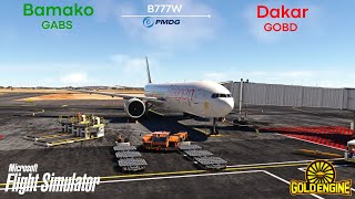 MSFS2020 LIVE Bamako ✈ Dakar PMDG 777 BEYONDATC  msfs2020 [upl. by Kohcztiy708]