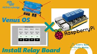 Victron VenusOS amp Raspberry Pi  Install Relay Board and setup [upl. by Mariandi]