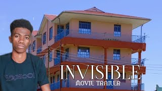 INVISIBLE MOVIE TRAILER KAMUNENE FILMS PRODUCTION [upl. by Glynn]