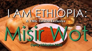 How to cook Ethiopian Food  Best Ethiopian Recipes  Misir Wot  I AM ETHIOPIA [upl. by Darius624]