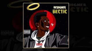 Desiigner  Hectic Explicit [upl. by Mannes55]