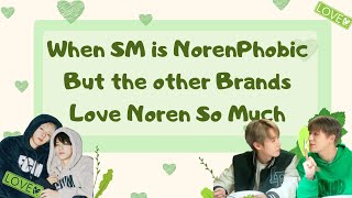 When SM Norenphobic but Other Brands Love Noren So Much [upl. by Janenna]