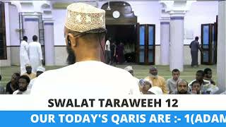 SWALAT TARAWEEH 12 MASJID LOOTAH BUXTON MOMBASA [upl. by Sirc]