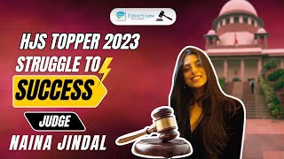 HJS 2024 Topper  Struggle to Success Story of Civil Judge  Judge Naina Jindal  Edzorb Law [upl. by Kroll476]