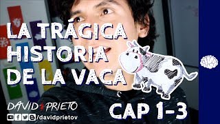 LA TRÁGICA HISTORIA DE LA VACA 📘 CAP13  Resumen de Libro   MENTALIDAD   David Prieto V [upl. by Aliuqehs]