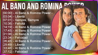 Al Bano and Romina Power 2024 MIX Canzoni  Al Bano amp Romina Power  Felicità Libertà Sempre [upl. by Lertram141]