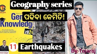 Earthquakes  11 Geography series from Tarun Goyal book  Tejaraj sahu [upl. by Annaeiluj162]