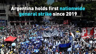 Argentina holds first nationwide general strike since 2019 [upl. by Simmie273]