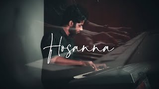 Hosanna  Piano Cover  A R Rahman  Vinnaithaandi Varuvaayaa  STR  GVM  Sabarish I R  Scherzo [upl. by Emse]