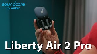 Soundcore Liberty Air 2 Pro  سماعة عظيمة [upl. by Licha207]