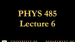 PHYS 485 Lecture 6 Feynman Diagrams [upl. by Suoicerpal]