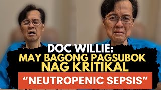 Doc Willie May Bagong Pagsubok Na Naman Nag Kritikal Sept 711 2024 [upl. by Harper]