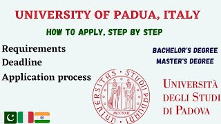 UNIVERSITY OF PADUA Requirements Deadline Application Process [upl. by Gleeson]