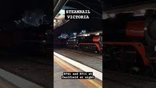 Steamrail Victorias R761 and R711 on their way back to Melbourne from Traralgon steamtrain [upl. by Littman]