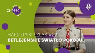 Betlejemskie Światło Pokoju  Harcerski Szlak 22 [upl. by Keavy]