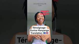 Témoignage Eunice Manyanga Translation 🇨🇩🇬🇧 EuniceManyanga témoignage lingala gospel congolese [upl. by Luise]