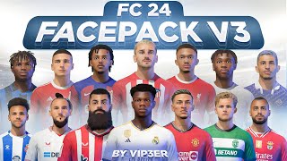 FC 24 FacePack V3 By ViP3eR For FIFA 22  Tutorial  TU17 [upl. by Nameloc324]