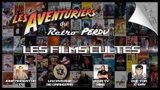 Les aventuriers du rétro perdu et nos films cultes [upl. by Evangelist]