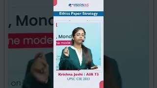 Toppers Tip  Krishna Joshi  AIR 73 UPSC CSE 2023  Ethics Paper [upl. by Allix]