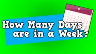 How Many Days are in a Week Song for kids about 7 days in a week [upl. by Reh188]