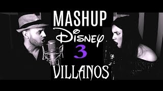 MASHUP DISNEY 3 VILLANOS  Carlos Ambros ft Marina Damer [upl. by Mirak]