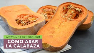 CÓMO ASAR LA CALABAZA EN CASA  Calabaza asada en casa  Cómo aso yo la calabaza [upl. by Edmunda]