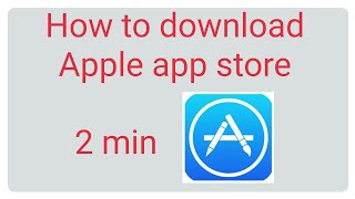 How to download apple app store on android [upl. by Leif384]