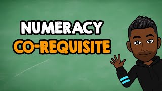 Numeracy CoRequisite Introduction [upl. by Eliath239]