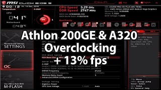 AMD Athlon 200GE amp A320 Overclocking MSI A320M PROVD Plus Test CSGO [upl. by Meeka489]