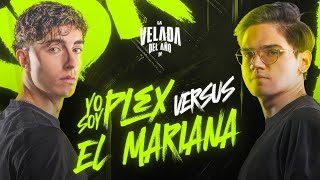 LA VELADA DEL AÑO 4  YO SOY PLEX VS EL MARIANA  PRONOSTICO [upl. by Eniledgam846]