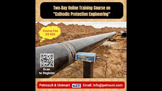 TwoDay Online Training Course on Cathodic Protection CP Engineering [upl. by Suoivart]