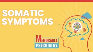 Somatization and Somatic Symptom Disorder Mnemonics Memorable Psychiatry Lecture [upl. by Ahsauqram]