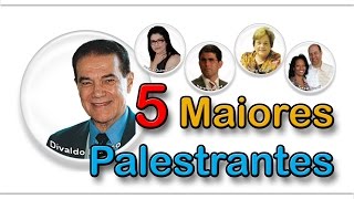 5 Maiores Palestrantes Espíritas do Mundo [upl. by Tremain839]