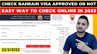 Check Bahrain Visa Approved or not  Check Bahrain Visa Online in 2023  Bahrain Visa Status [upl. by Elma]