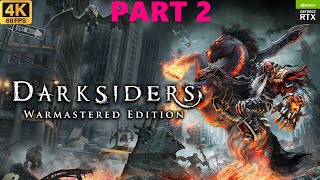 Darksiders Warmastered Edition PC PART 2 4K 60FPS  APOCALYPTIC MODE No Commentary [upl. by Pasco483]