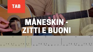 Maneskin  ZITTI E BUONI  Easy Guitar Tabs Tutorial [upl. by Moselle]