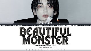 JEONGHAN SEVENTEEN Beautiful Monster Lyrics Color Coded HanRomEng  ShadowByYoongi [upl. by Rocco]