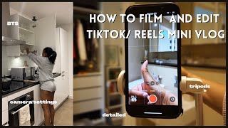 HOW TO FILM AND EDIT TIKTOKREELS MINI VLOGSBEGINNER FRIENDLY [upl. by Tilly]