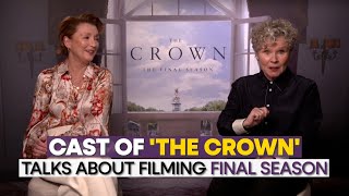 quotThe Crownquot Season 6 Part 2 Cast Talks About Series Ending And Filming Final Season [upl. by Ricki]