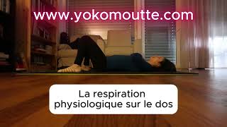 la respiration physiologique sur le dos [upl. by Vaientina477]