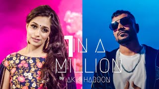 Akik Haroon  1 In A Million Official Music Video [upl. by Eleanore253]